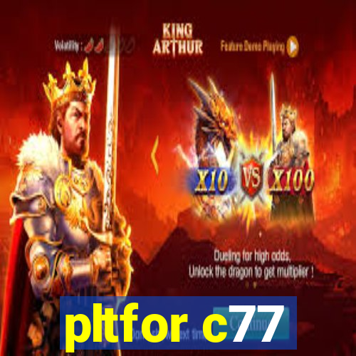 pltfor c77